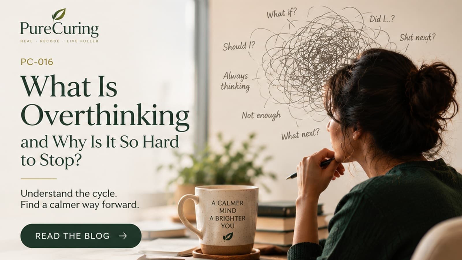 What Is Overthinking and Why Is It So Hard to Stop?